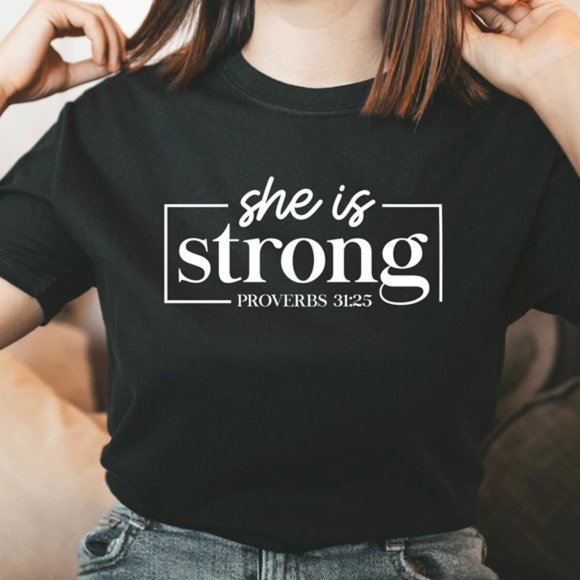 She is strong Proverbs 31:25 verse Unisex T-shirt Faith based Graphic - Picture 3 of 4
